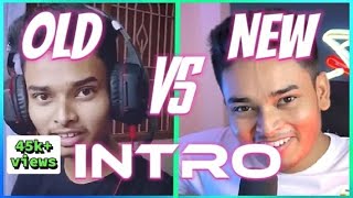 SOKHER GAMER OLD INTRO VS NEW INTRO🔥 [upl. by Burdelle]