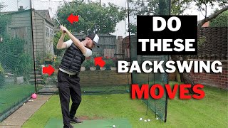 DO THESE Crucial Backswing Moves For A Consistent Golf Swing [upl. by Saltzman301]