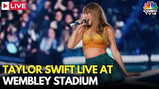 Taylor Swift LIVE At Wembley Stadium Taylor Swift London Concert LIVE  Eras Tour LONDON  N18G [upl. by Assirhc]