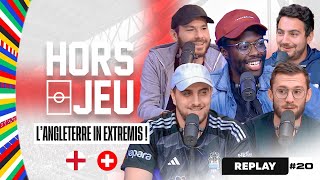 ⚽ HORS JEU DU 06 JUILLET  🏴󠁧󠁢󠁥󠁮󠁧󠁿  🇨🇭 DÉBRIEF ANGLETERRE  SUISSE [upl. by Delano]