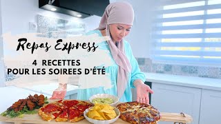 REPAS EXPRESS  4 recettes FACILES amp RAPIDES pour les soirées d’été [upl. by Shore747]