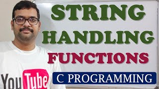 48  STRING HANDLING FUNCTIONS  C PROGRAMMING [upl. by Llerral]