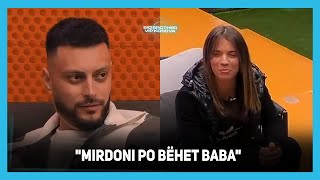 quotMirdoni po bëhet babaquot  Ardi e ngacmon Shqipen ja reagimi i saj [upl. by Stevana]