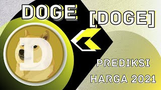 DOGE KEMBALI TERBANG PREDIKSI DAN ANALISA HARGA DOGE 2021 ANALISA TEKNIKAL DOGE CRYPTO [upl. by Lelith983]