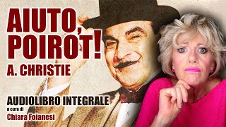 AUDIOLIBRO  AIUTO POIROT  Romanzo di Agatha Christie [upl. by Ahsikan]