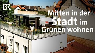 Haus in zweiter Reihe planen amp bauen Altbau sanieren in der Innenstadt  Traumhäuser  BR  Doku [upl. by Cirted]