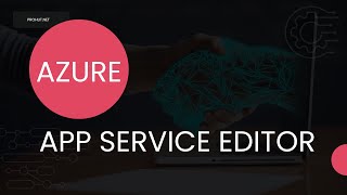 How to use Azure App Services Web App Editor  Step by Step Tutorial prohut [upl. by Anirpas426]