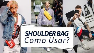 SHOULDER BAG Como Usar e Onde Encontrar  Coloral Macho Moda [upl. by Aifoz786]