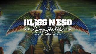 Bliss n Eso  Reflections Running On Air [upl. by Sakhuja523]