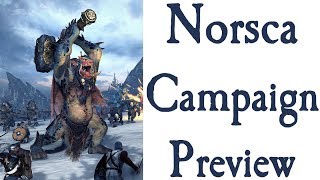 Norsca Campaign Preview [upl. by Dnarud310]