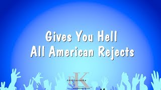 Gives You Hell  All American Rejects Karaoke Version [upl. by Areic408]