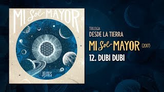 Jeites  Mi Sol Mayor 2017  12 Dubi dubi [upl. by Socem]