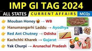 GI Tag 2024 Current Affairs  Important GI Tag Of All States  Current Affairs 2024 [upl. by Oriel]