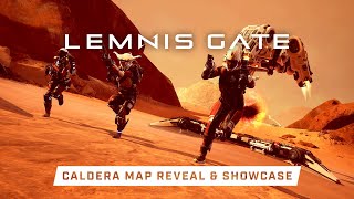 Lemnis Gate Caldera Map Reveal amp Developer Gameplay Walkthrough [upl. by Rahcir510]