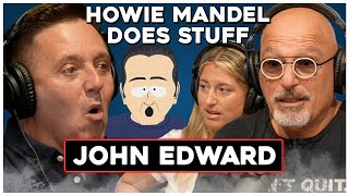 John Edward Shocked Us With Real Ghost Interaction Caught on Camera  Howie Mandel Does Stuff 145 [upl. by Enerehs]