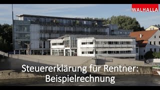 Steuertipps Steuererklärung für Rentner  Beispielrechnung [upl. by Camp]