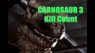 Carnosaur 3 Kill Count [upl. by Lougheed]