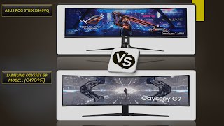 Samsung Odessey G9 Vs Asus Rog Strix XG49VQ [upl. by Moia]