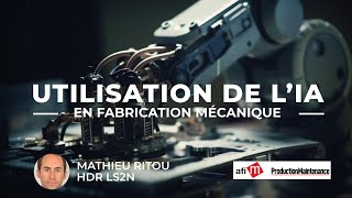 Utilisation de l’intelligence artificielle en fabrication mécanique [upl. by Vas]