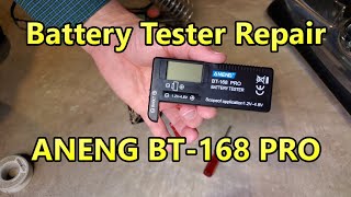 Fixing The Aneng BT168 Pro Battery Tester [upl. by Stein]