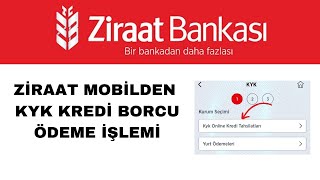 KYK Kredi Borcu Nasıl Ödenir Ziraat Mobil [upl. by Yatnahc]