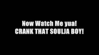 Soulja Boy Crank That lyrics [upl. by Johppa]