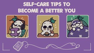 6 Simple Self Care Tips To Become A Better You [upl. by Ttenyl]