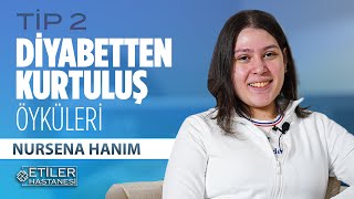 Diyabetten Kurtuluş Öyküleri  Nursena Hanım  Prof Dr Alper Çelik [upl. by Calendra]