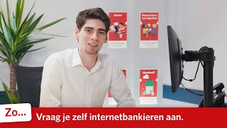 Zo vraag je zelf internetbankieren aan [upl. by Yelrah]