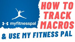 Best Macro Tracking Apps  How to Track Macros in MyFitness Pal Without Paying for Premium [upl. by Ellekcir]