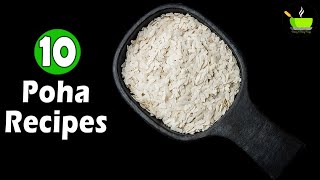 10 Unique Poha Recipes  10 poha recipes that will make breakfast easy [upl. by Sylvan]