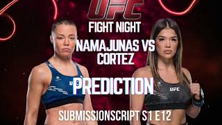 UFC Bet Boost Prediction  Fight Night Namajunas vs Cortez [upl. by Rudelson]