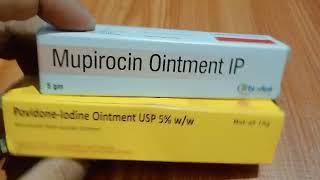 Mupirocin ointment vs Povidone iodine ointment [upl. by Anidal625]