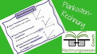 Plankostenrechnung Teil 2  Beschäftigungs und Verbrauchsabweichung [upl. by Diahann]