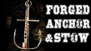 Forged Anchor and Tentacle Stow Maker Adventure 9 Featuring Mt Philip Metalworks [upl. by Ydisac]