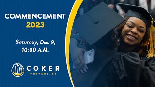 Coker University Fall 2023 Graduation [upl. by Raven]