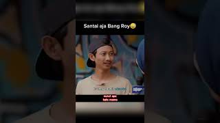 Santai Bang Roy Santai 🗿🗿🗿 film indonesia viralvideo lucu [upl. by Hachmann]