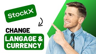 How to change language and currency on Stockx Best Method [upl. by Blus]