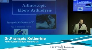 Arthroscopic Elbow Arthrolysis by DrFrancois Kelberinemp4 [upl. by Haswell]