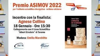 Premio ASIMOV 2022  Incontro con Agnese Collino [upl. by Jamin926]