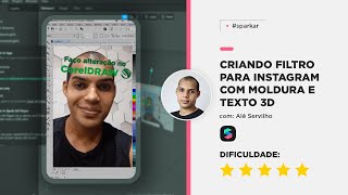 Criando FILTRO PARA INSTAGRAM COM MOLDURA E TEXTO 3D no Spark AR [upl. by Esertap]