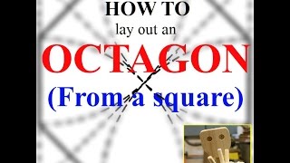 How to lay out an Octagon from a square [upl. by Annawahs779]