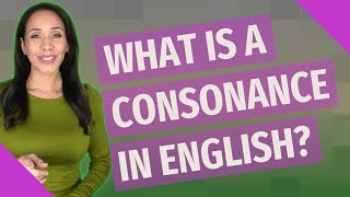 What is a consonance in English [upl. by Auohp708]