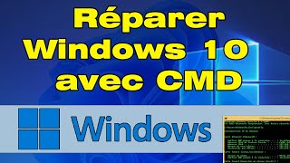 Comment réparer Windows 10 avec CMD [upl. by Norreht]