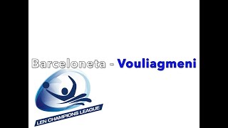 WaterPolo  Ligue des Champions 20232024  Barceloneta  Vouliagmeni Les buts  J5  Groupe D [upl. by Irak]