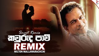 Kawuruda Pawee Remix  Milton Mallawarachchi Dj Aifa  Sinhala Old Songs  Smart Remix [upl. by Launce718]