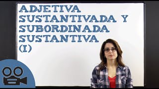 Diferencia entre una oración subordinada sustantiva y una adjetiva sustantivada I [upl. by Eresed]