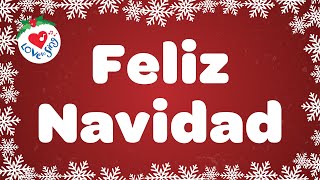 Feliz Navidad with Lyrics  Love to Sing Christmas Songs and Carols [upl. by Alenairam]