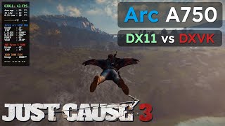 Intel Arc A750 8GB  Just Cause 3  DX11 vs DXVK  1080P [upl. by Yeleak]