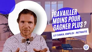 💡Tout savoir sur le Cumul Emploi Retraite [upl. by Ennaoj]